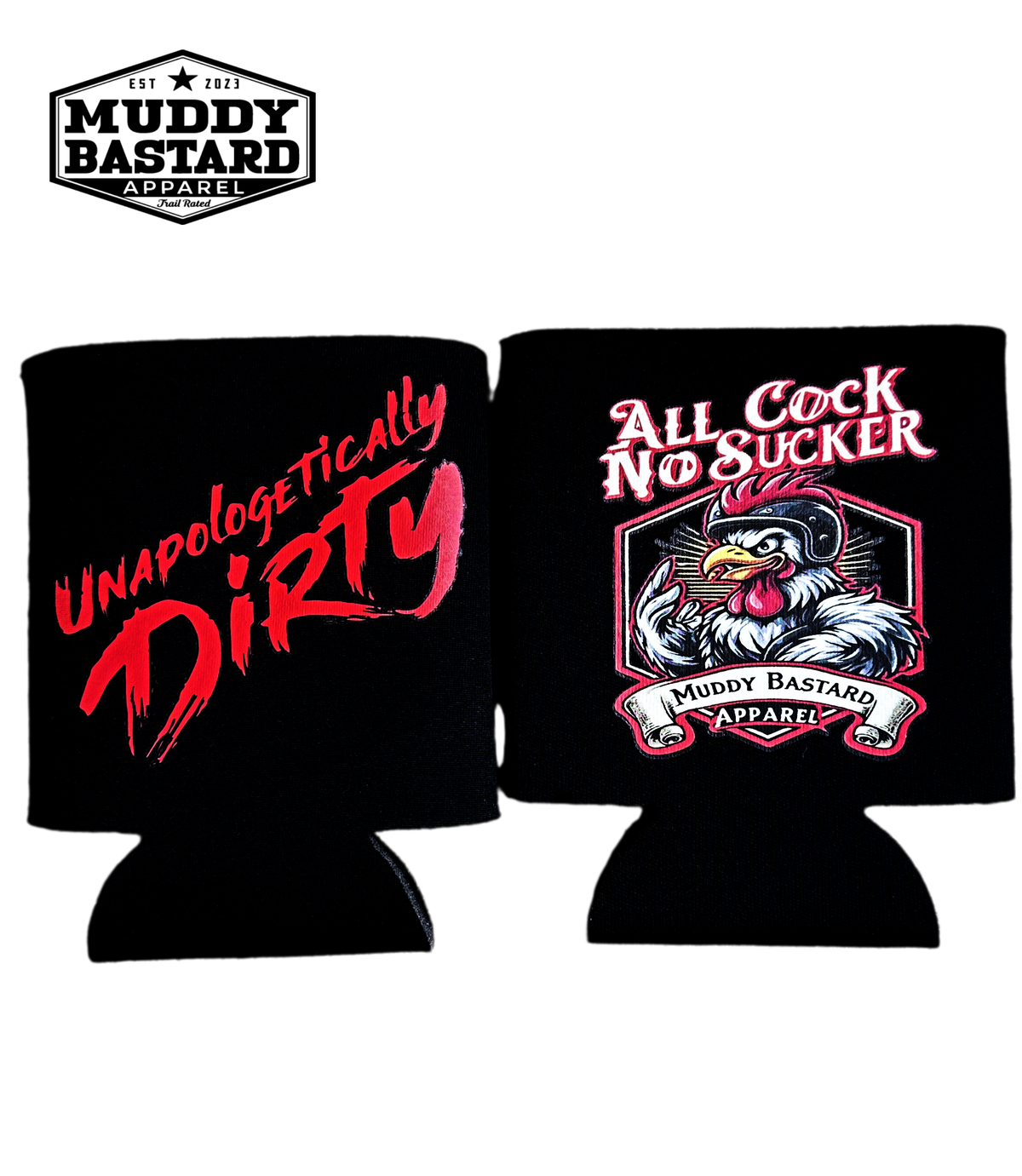 "All Cock No Sucker" Double Sided Can Koozie - nonmagnetic