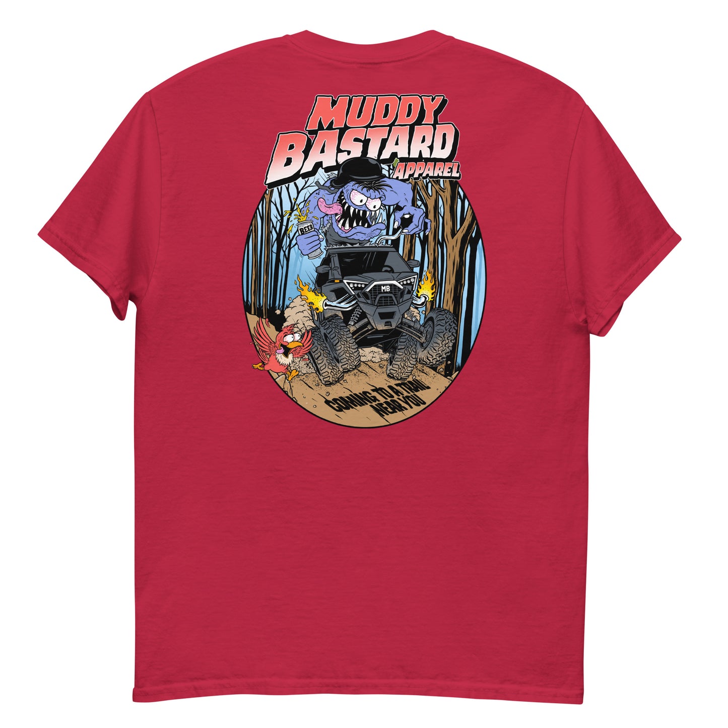 Muddy Bastard "Coming to a trail near you" T-shirt