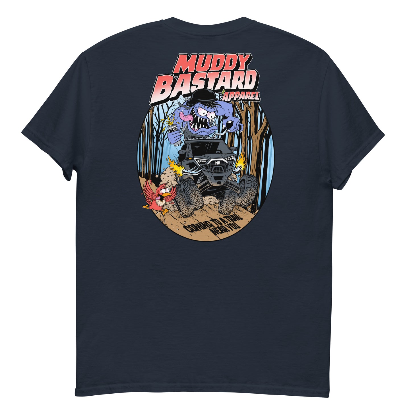 Muddy Bastard "Coming to a trail near you" T-shirt