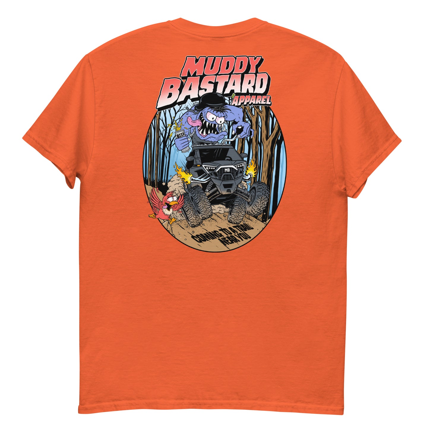 Muddy Bastard "Coming to a trail near you" T-shirt