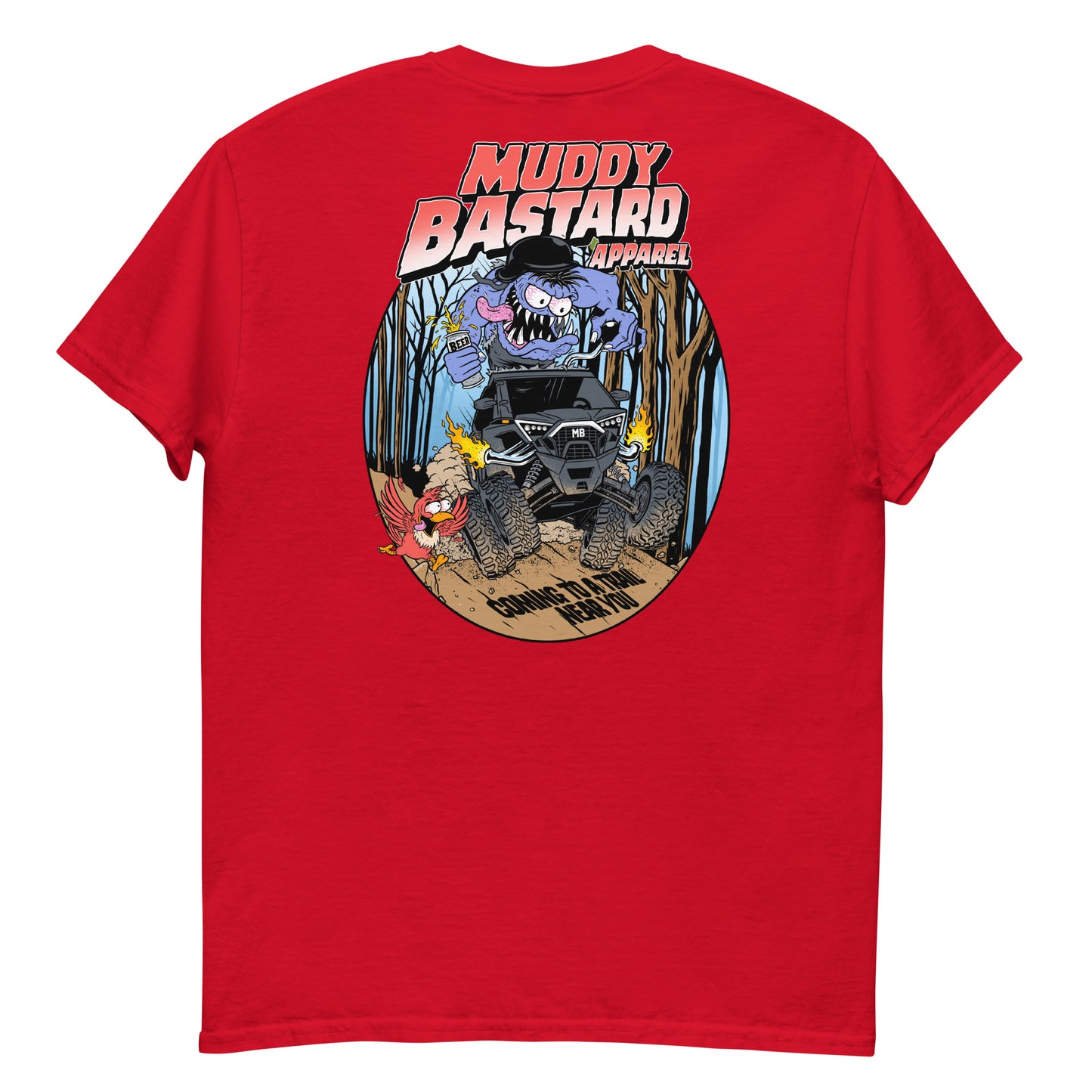 Muddy Bastard "Coming to a trail near you" T-shirt