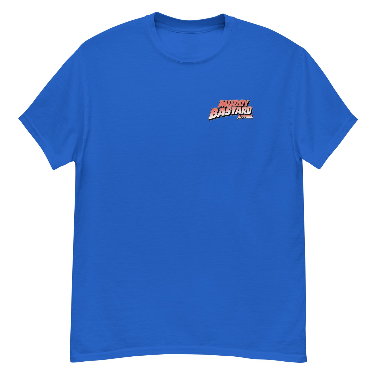 Muddy Bastard "Coming to a trail near you" T-shirt