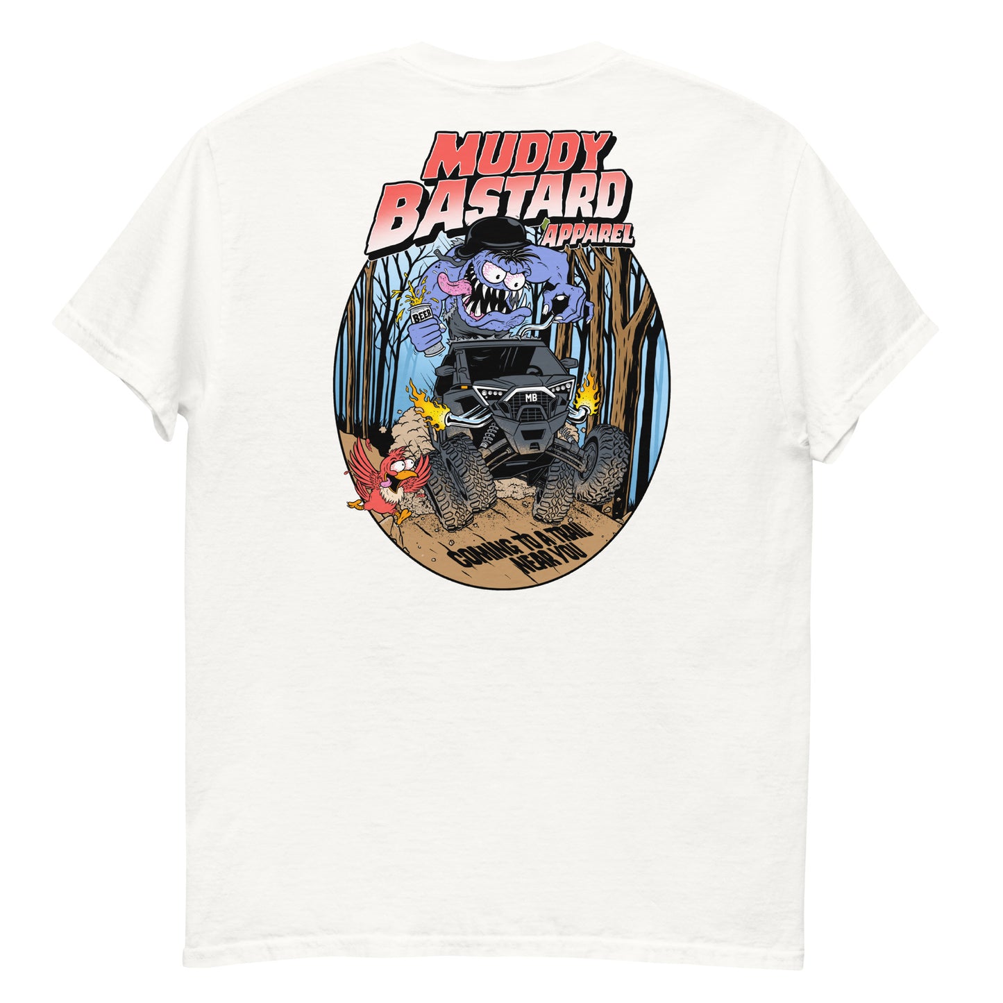 Muddy Bastard "Coming to a trail near you" T-shirt