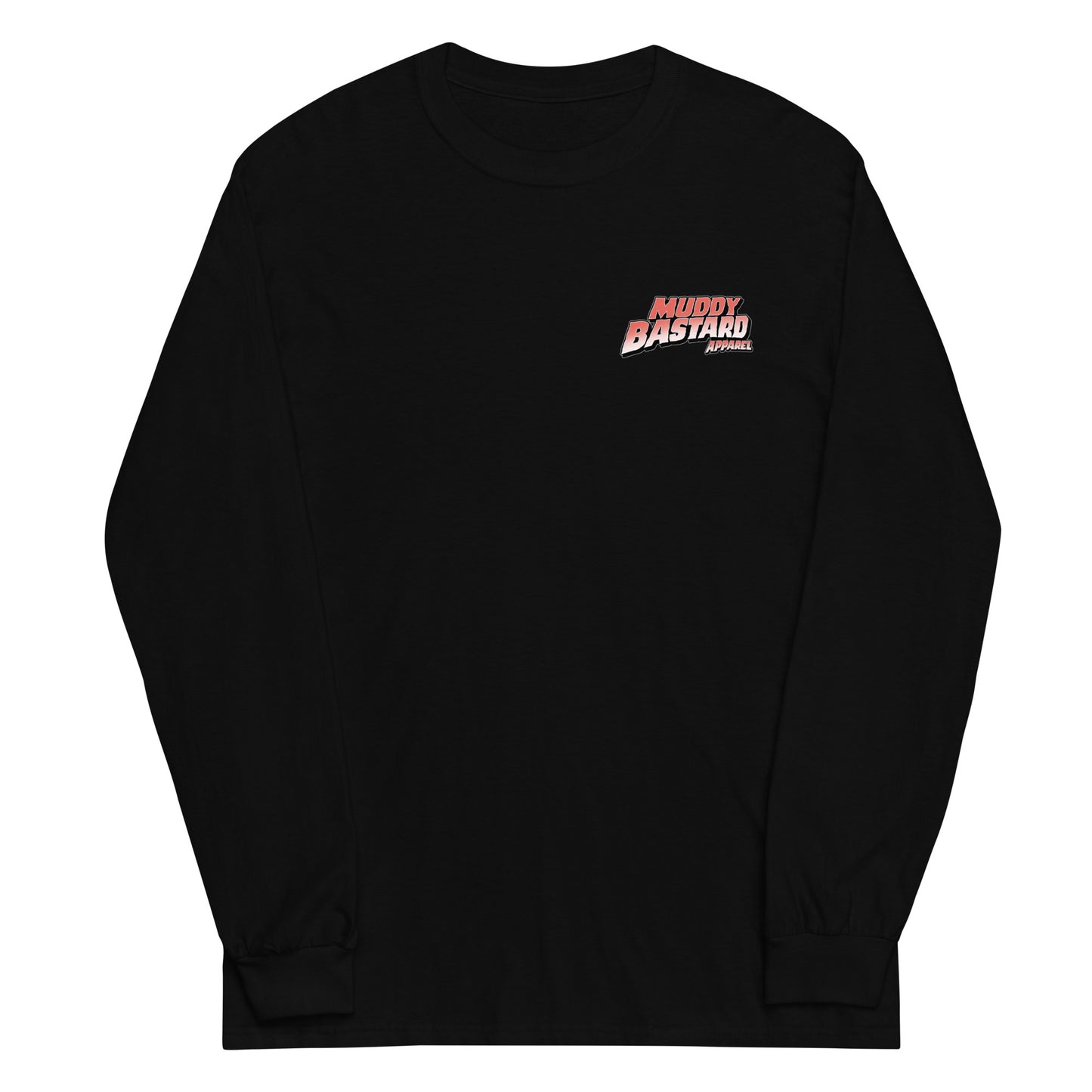 Muddy Bastard "Coming to a Trail Near You" Long Sleeve T-Shirt