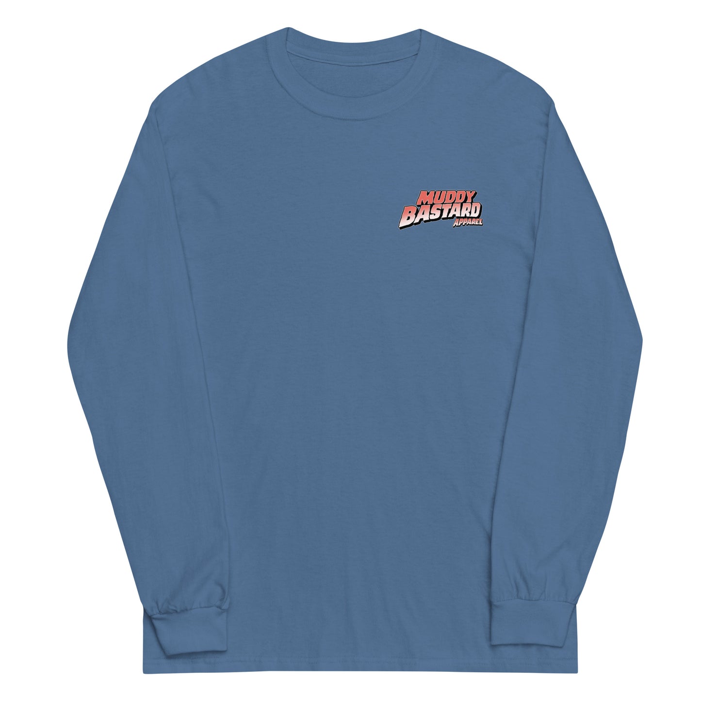 Muddy Bastard "Coming to a Trail Near You" Long Sleeve T-Shirt
