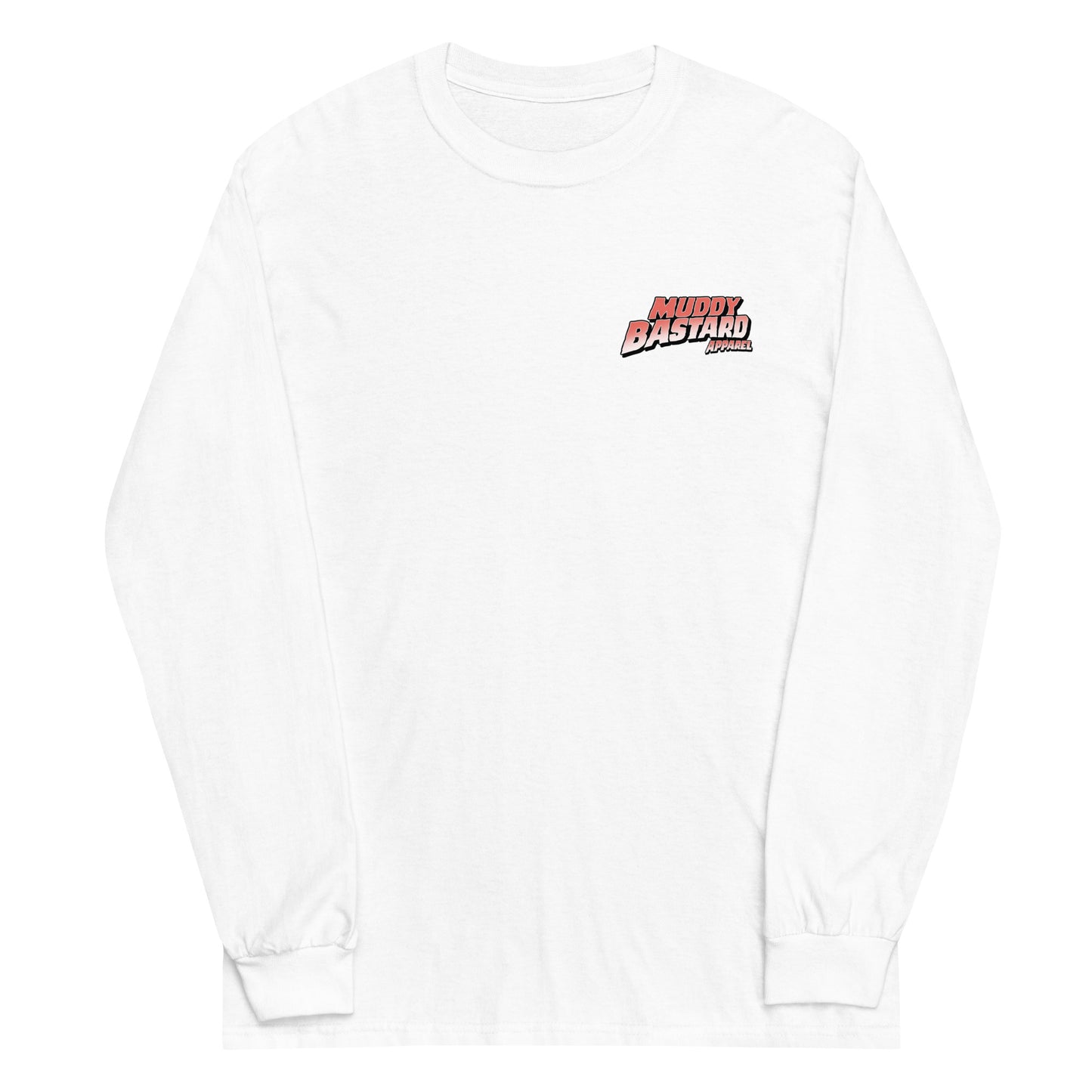 Muddy Bastard "Coming to a Trail Near You" Long Sleeve T-Shirt