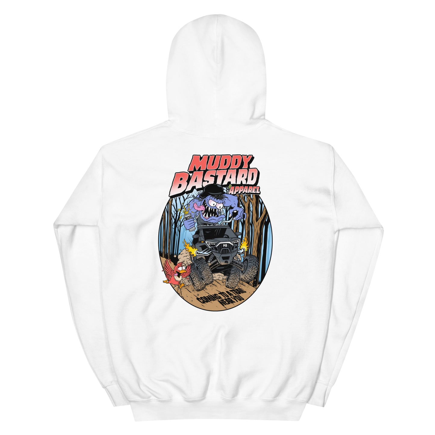 Muddy Bastard "Coming to A Trail Near You" Hoodie