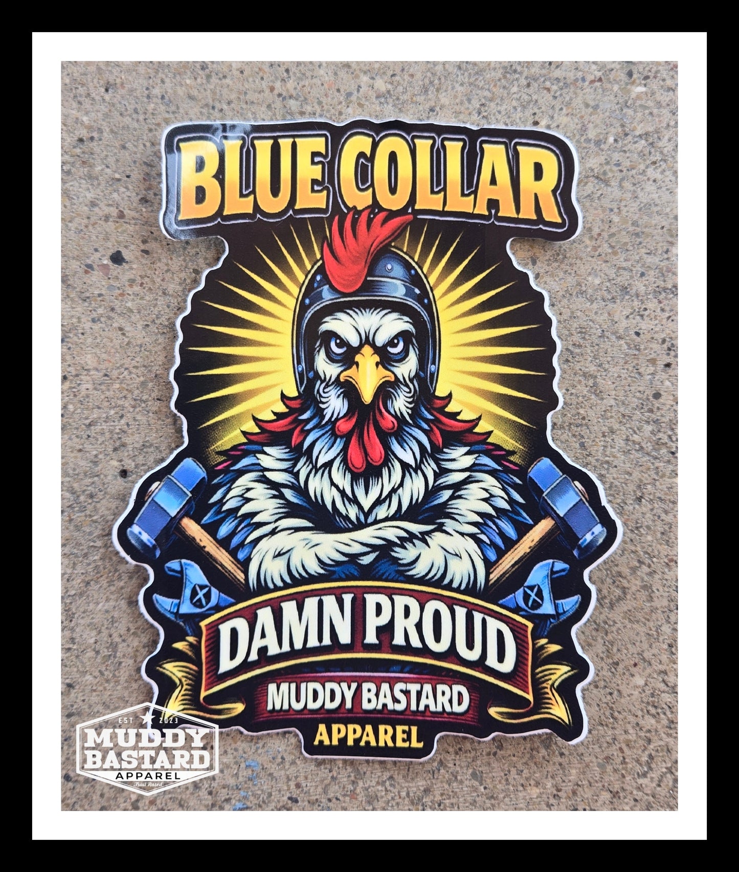 Muddy Bastard Blue Collar Sticker