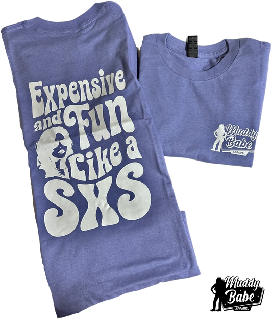Muddy Babe "Expensive and Fun Like a SXS" t-shirt